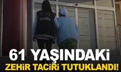 Manisa’da 61 yaşındaki torbacı kadın tutuklandı!