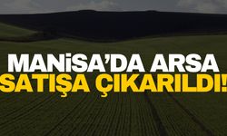 Manisa’da arsa satılıyor!