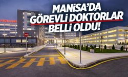 Manisa’da Pazartesi Günü Görevli Doktorlar Belli Oldu!