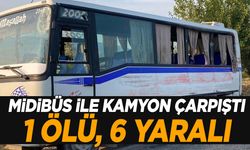 Manisa Sarıgöl’de kaza… Tarım işçilerini taşıyan midibüs ile kamyon çarpıştı: 1 ölü, 6 yaralı