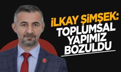 Toplumsal yapımız bozuldu!