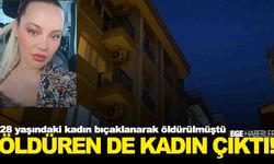 28 yaşındaki kadın ölü bulunmuştu… Öldüren de kadın çıktı!