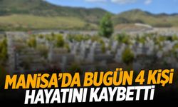 4 kişi hayatını kaybetti | 5 Ekim 2024 Manisa’da hayatını kaybedenler