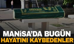 6 kişi vefat etti | 25 Ekim 2024 Manisa’da hayatını kaybedenler