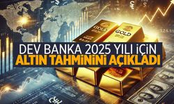 ABD’li dev bankadan 2025 için flaş altın tahmini!