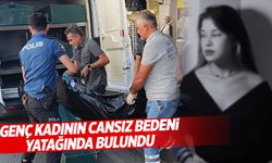 Antalya’da genç kadının şüpheli ölümü! Yatağında ölü bulundu