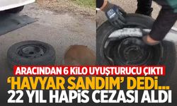 Aracının lastiklerinde uyuşturucu bulunmuştu… “Havyar sandım” savunması işe yaramadı!