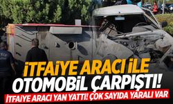 Aydın'da itfaiye aracı ile otomobil çarpıştı… Çok sayıda yaralı var!