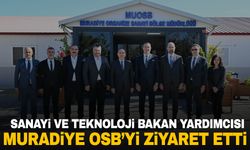 Bakan Yardımcısı İnan, Muradiye OSB’yi ziyaret etti