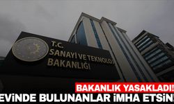 Bakanlık yasakladı! Evinde bulunanlar derhal imha etsin