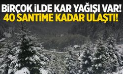 Birçok İlde Kar Etkili Oldu! 40 Santimetreye Ulaştı!