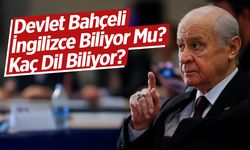 Devlet Bahçeli İngilizce Biliyor Mu?