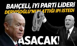 Devlet Bahçeli, İYİ Parti Lideri Dervişoğlu’nun Attığı İpi İstedi