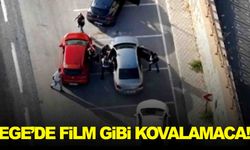 Ege’de Hollywood sahnelerini aratmayan kovalamaca!