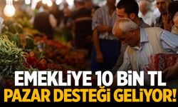 Emekliye 10 bin TL pazar desteği verecekler! Manisa’da yapılacak mı?