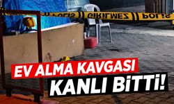 Ev alma kavgası cinayetle bitti! Babasına saldıran dayısını bıçaklayarak öldürdü