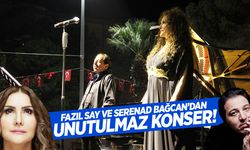 Manisa’da Fazıl Say ve Serenad Bağcan rüzgarı!