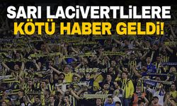 Fenerbahçe’ye taraftarına kötü haber!