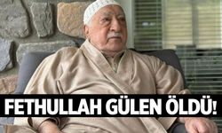 FETÖ elebaşı Fethullah Gülen Öldü!