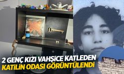 İki genç kızı katleden Semih Çelik'in odası görüntülendi