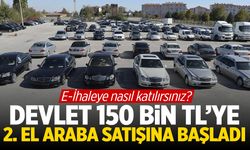 Devlet 150 Bin TL’ye 2. El Araba Satışına Başladı: E-İhale Nasıl Yapılır?