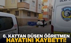 İstanbul’da 6. kattan düşen öğretmen hayatını kaybetti