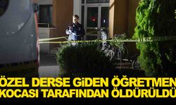 Kadın öğretmen, kocası tarafından öldürüldü!