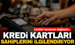 Kredi kartı kullanan herkesi ilgilendiriyor! Limitler tamamen değişiyor...