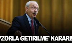 Kılıçdaroğlu’na ‘Zorla getirilme’ kararı!