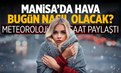 Manisa 20 Ekim Pazar Hava Durumu: Hava Değişecek...