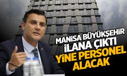 Manisa Büyükşehir Personel Almaya Devam Ediyor