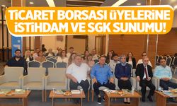 Manisa Ticaret Borsası Üyelerine SGK ve İstihdam Sunumu!