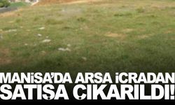 Manisa Turgutlu’da arsa icradan satışa çıktı