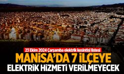 Manisa’da 7 ilçeye uyarı! Elektrik kesintisi yapılacak… 23 Ekim 2024 Çarşamba Manisa elektrik kesintisi