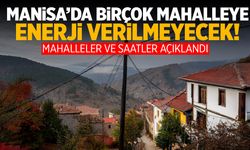 Manisa'da birçok mahalleye enerji verilmeyecek! Manisa elektrik kesintisi listesi belli oldu