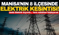 Manisa’da çok sayıda mahallede elektrik kesintisi yaşanacak! 11 Ekim Cuma 2024 elektrik kesintisi