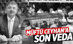 Manisa’da müftü kansere yenik düştü… Mehmet Ceyhan son yolculuğuna uğurlandı