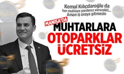 Manisa'da muhtarlara otoparklar ücretsiz oldu