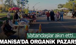 Manisa’da ucuz ve organik ürünler bu pazarda