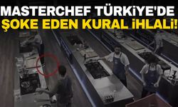 MasterChef Türkiye'de şoke eden kural ihlali!