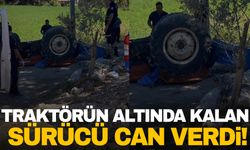 Muğla’da traktörün altında kalan şoför can verdi