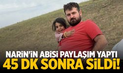 Narin’in Abisi Baran Güran'ın Paylaşımları Dikkat Çekti: 45 DK Sonra Sildi!