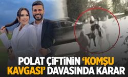 Polatların komşu kavgasında karar çıktı!