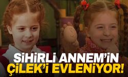 Sihirli Annem’in Çilek’i evleniyor: İstemeden fotoğraflar paylaştı