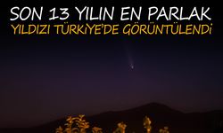 Son 13 yılın en parlak yıldızı Türkiye’de görüntülendi