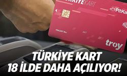 Türkiye Kart ülke geneline yayılıyor