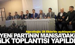 Yeni partinin Manisa’daki ilk toplantısı yapıldı