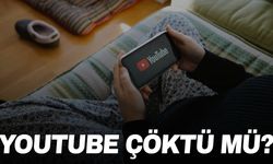 YouTube çöktü mü? YouTube neden açılmıyor?