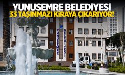 Yunusemre Belediyesi 33 taşınmazı kiraya çıkardı!