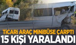 Zeytin işçilerini taşıyan minibüs kaza yaptı: 15 yaralı